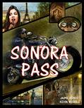 Read SONORA PASS, written by Jaime Olmos