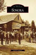Read Sonora (CA) (Images of America), written by Michael Gahagan