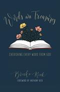 Read Words Are Treasures: Cherishing Every Word From God, written by Brooke Rick; Anthony Rick Read Words Are Treasures: Cherishing Every Word From God, written by Brooke Rick; Anthony Rick
