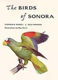 Read The Birds of Sonora, written by Stephen M. Russell; Gale Monson