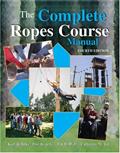 Read The Complete Ropes Course Manual, written by Karl E Rohnke; Catherine M. Tait