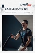 Read Battle Ropes 101: Battle Ropes Benefits, Basics, and Biggest Mistakes, written by Aaron Guyett