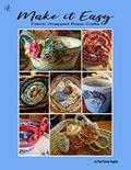 Read Make it Easy: Fabric Wrapped Rope Crafts, written by Pam Fischer-Hughes