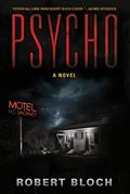 Read Psycho: A Novel, written by Robert Bloch