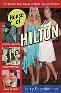 Read House of Hilton, written by Jerry Oppenheimer