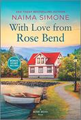 Read With Love from Rose Bend, written by Naima Simone