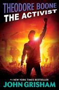 Read Theodore Boone: The Activist, written by John Grisham