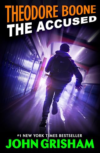 Read Theodore Boone: The Accused, written by John Grisham