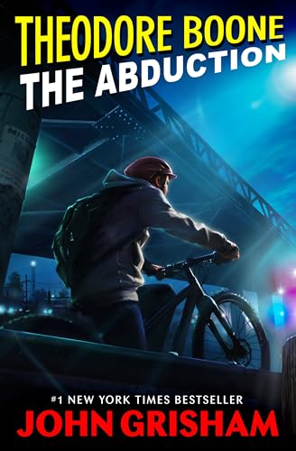 Read Theodore Boone: The Abduction, written by John Grisham