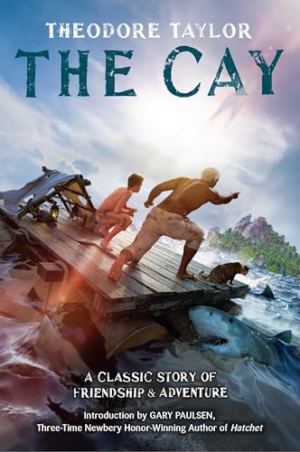 Read The Cay, written by Theodore Taylor Read The Cay, written by Theodore Taylor