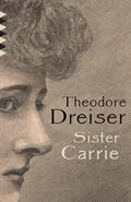 Read Sister Carrie (Vintage Classics), written by Theodore Dreiser