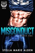 Read Misconduct (FSCU Pitbulls Book 1), written by Stella Marie Alden