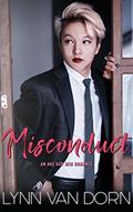 Read Misconduct: A North Shore Stories and Chronicles of Oleander Crossover, written by Lynn Van Dorn Read Misconduct: A North Shore Stories and Chronicles of Oleander Crossover, written by Lynn Van Dorn