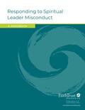 Read Responding to Spiritual Leader Misconduct: A Handbook, written by FaithTrust Institute