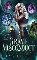 Read Grave Misconduct (Gang of Ghouls), written by Eva Chase