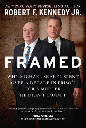 Read Framed: Why Michael Skakel Spent Over a Decade in Prison for a Murder He Didn't Commit, written by Robert F. Kennedy Jr.