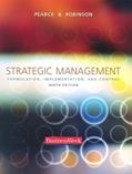 Read Strategic Management: Formulation, Implementation, and Control, written by John A Pearce; Richard B Robinson Jr