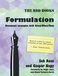 Read Formulation: Document examples with Given/When/Then, written by Seb Rose; Gaspar Nagy
