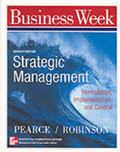 Read Strategic Management: Formulation, Implementation and Control (Mcgraw-Hill International Editions: Management and Organization Series), written by John A. Pearce; Richard B. Robinson