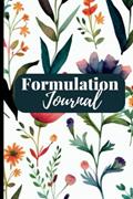 Read Cosmetic Formulation Journal:Keep Your Formulations and Lab Notes Organized: Track 100 Formulations. A Comprehensive Notebook for Developing and Improving Your Cosmetic Products, written by Daisy Warren