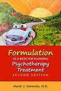 Read Formulation As a Basis for Planning Psychotherapy Treatment, written by Mardi J. Horowitz