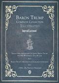 Read Baron Trump Complete Collection | Illustrated, written by Ingersoll Lockwood