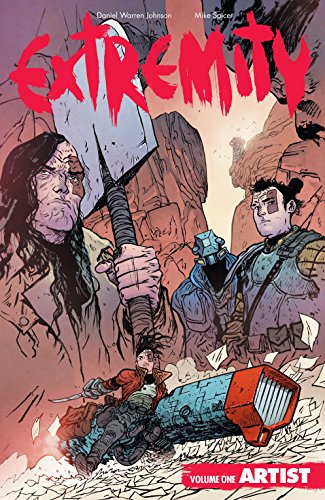 Read Extremity Vol. 1: Artist, written by Daniel Warren Johnson Read Extremity Vol. 1: Artist, written by Daniel Warren Johnson