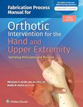Read Fabrication Process Manual for Orthotic Intervention for the Hand and Upper Extremity (Lippincott Connect), written by MaryLynn Jacobs; Noelle Austin