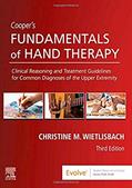 Read Cooper's Fundamentals of Hand Therapy: Clinical Reasoning and Treatment Guidelines for Common Diagnoses of the Upper Extremity, written by Christine M. Wietlisbach OTD  CHT  MPA
