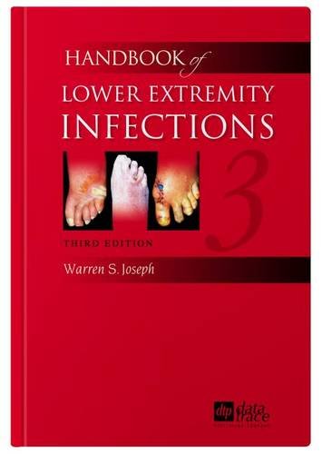 Read Handbook of Lower Extremity Infections, written by Warren S. Joseph