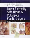 Read Lower Extremity Soft Tissue & Cutaneous Plastic Surgery, written by G Dock Dockery DPM  FACFAS; Mary Elizabeth Crawford DPM  FACFAS