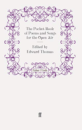 Read The Pocket Book of Poems and Songs for the Open Air, written by Edward Thomas  Dec'd