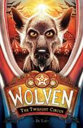 Read Wolven Book 2: The Twilight Circus (2), written by Di Toft