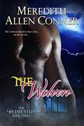 Read The Wolven (The Elementals Book 3), written by Meredith Allen Conner
