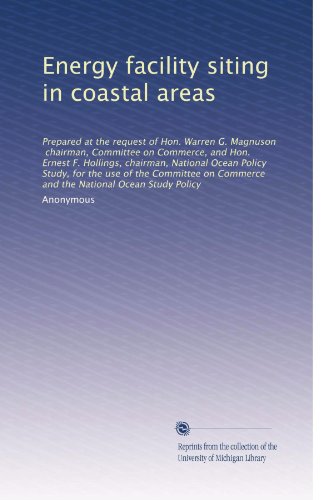 Read Energy facility siting in coastal areas, written by . Anonymous