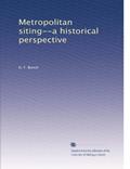 Read Metropolitan siting--a historical perspective, written by D. F. Bunch