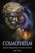 Read Cosmotheism, written by Chytry