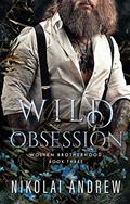 Read Wild Obsession: A Fated Mates Monster Romance (Wolven Brotherhood Book 3), written by Nikolai Andrew Read Wild Obsession: A Fated Mates Monster Romance (Wolven Brotherhood Book 3), written by Nikolai Andrew