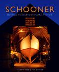 Read Schooner: Building a Wooden Boat on Martha's Vineyard, written by Tom Dunlop