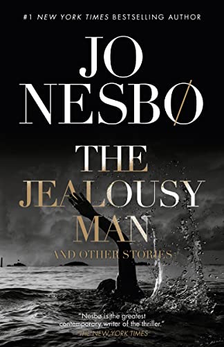 Read The Jealousy Man and Other Stories, written by Jo Nesbo