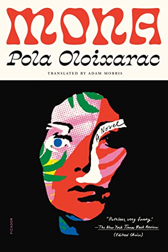 Read Mona, written by Pola Oloixarac