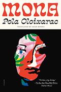 Read Mona, written by Pola Oloixarac