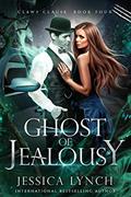 Read Ghost of Jealousy (Claws Clause Book 4), written by Jessica Lynch
