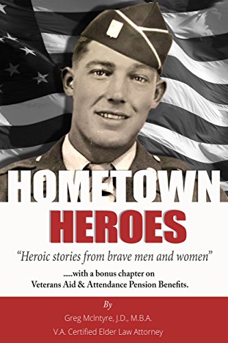 Read HOMETOWN HEROES: Heroic Stories from Brave Men and Women, written by Greg Mclntyre