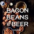 Read Bacon, Beans, and Beer, written by Eliza Cross