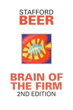 Brain of the Firm, written by Stafford Beer