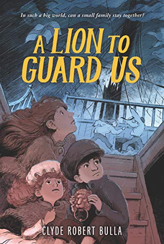 Read A Lion to Guard Us, written by Clyde Robert Bulla Read A Lion to Guard Us, written by Clyde Robert Bulla
