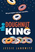 Read The Doughnut King (The Doughnut Fix, 2), written by Jessie Janowitz
