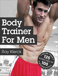 Body Trainer for Men, written by Ray Klerck