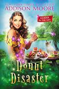 Read Donut Disaster (MURDER IN THE MIX Book 12), written by Addison Moore